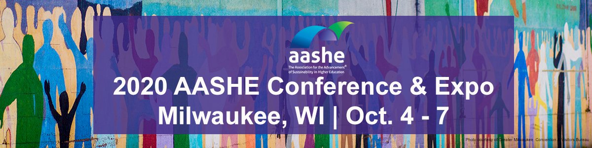 Attend the Annual AASHE Conference & Expo & Advance Sustainability